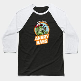 angry bass, bait and tackle Baseball T-Shirt